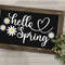 Hello Spring SVG, Spring Door Sign SVG, Easter SVG, Daises, Digital Download, Cut File, Sublimation, Clip Art (svgpngdxfjpeg files) - 4.jpg