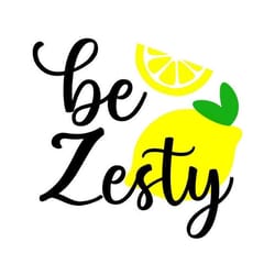 lemon svg, be zesty svg, lemon zest svg, summer, digital download, cut file, sublimation, clip art (includes svgpngdxf f