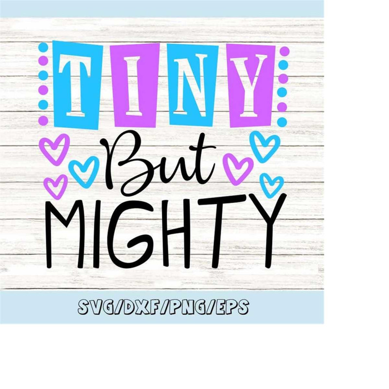 MR-248202321223-tiny-but-mighty-svg-newborn-svg-baby-boy-svg-baby-girl-svg-image-1.jpg