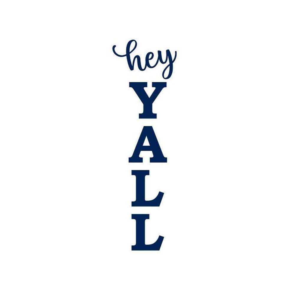 Porch Sign SVG, Hey Y'all Porch Sign SVG, Welcome SVG, Digital Download, Cut File, Sublimation, Clip Art (includes svgpngdxf files) - 2.jpg