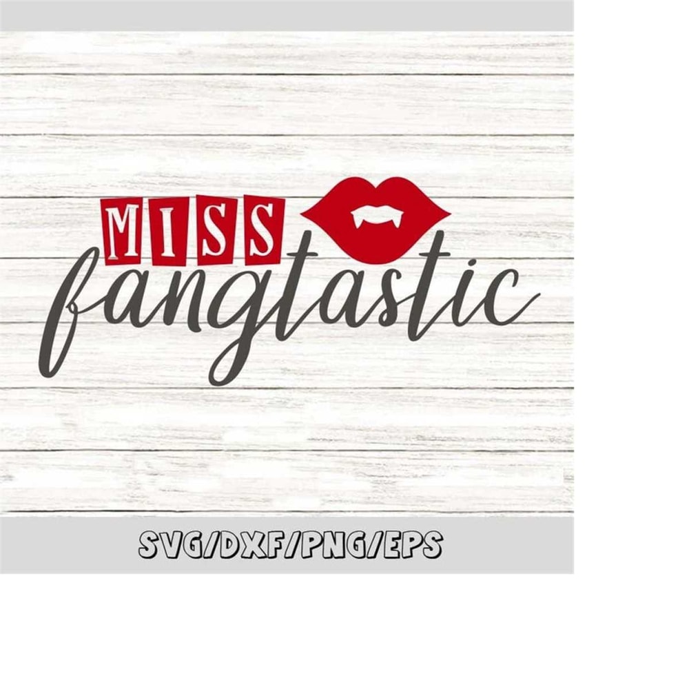 MR-2482023213948-miss-fangtastic-svg-halloween-svg-girl-vampire-svg-girls-image-1.jpg