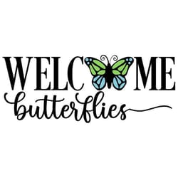 welcome butterflies svg, butterfly sign svg, digital download, cut file, sublimation, butterfly clipart (svg, dxf, png,