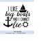 MR-248202322530-i-like-big-boats-and-i-cannot-lie-svg-boat-svg-anchor-svg-image-1.jpg