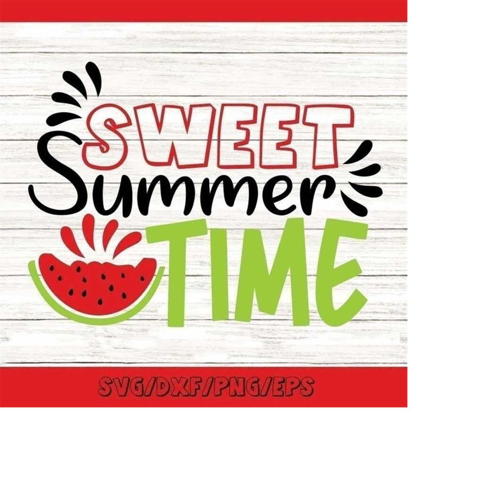 MR-2482023232449-sweet-summertime-svg-summertime-svg-watermelon-svg-summer-image-1.jpg