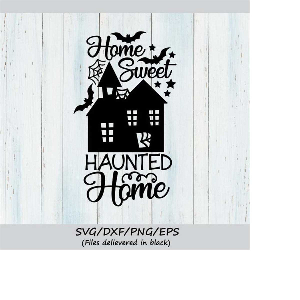 MR-25820230325-home-sweet-haunted-home-svg-halloween-svg-haunted-house-svg-image-1.jpg