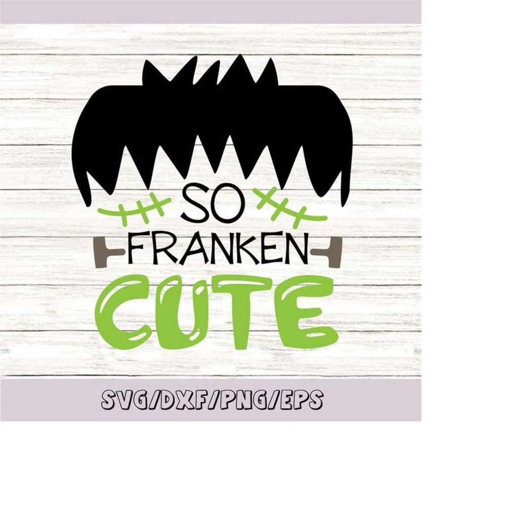 MR-25820230641-so-franken-cute-svg-halloween-svg-frankenstein-svg-monster-image-1.jpg