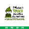 Grinch I Wouldnt Touch You, Grinch I Wouldn’t Touch You Svg, Grinch Face Mask SVG, Social Distancing Svg Quarantine Christmas Svg, Dxf, eps, png file.jpeg