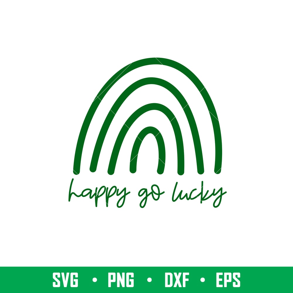 Happy Go Lucky, Happy Go Lucky Svg, St. Patrick’s Day Svg, Lucky Svg, Irish Svg, Clover Svg, png,dxf,eps file.jpeg