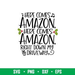 here comes amazon, here comes amazon svg, christmas svg, merry christmas svg,png,dxf,eps file