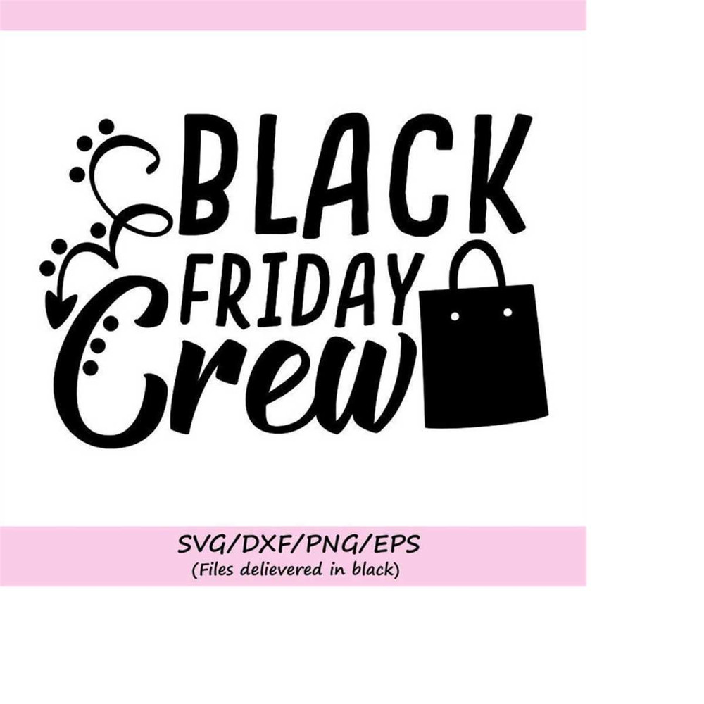 MR-25820231559-black-friday-crew-svg-black-friday-svg-black-friday-shopping-image-1.jpg