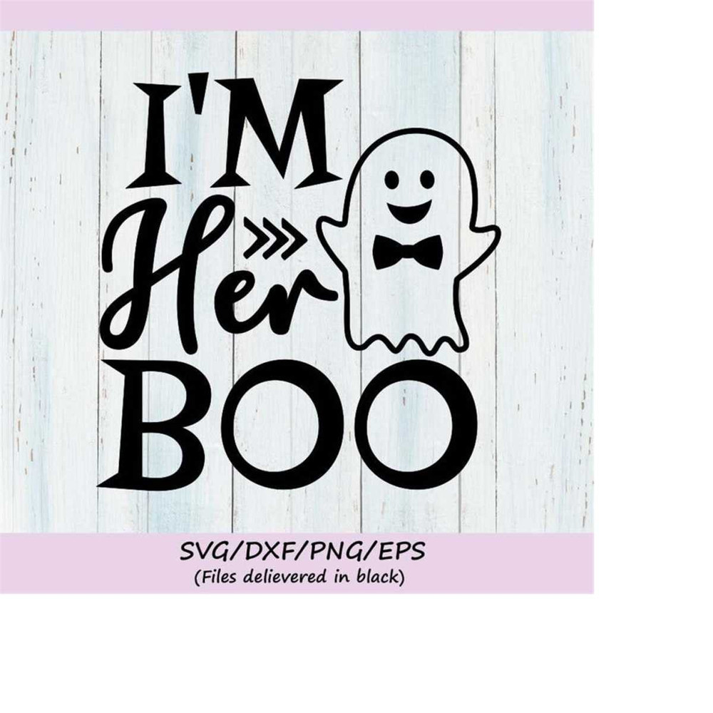 MR-258202311337-im-her-boo-svg-halloween-svg-ghost-svg-boo-svg-couple-image-1.jpg