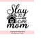 MR-258202323115-slay-at-home-mom-svg-mothers-day-svg-mom-life-svg-mom-image-1.jpg