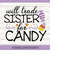 MR-258202324524-will-trade-sister-for-candy-svg-halloween-svg-candy-svg-image-1.jpg