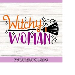 witchy woman svg, halloween svg, witch svg, spooky svg, witch broom svg, halloween quote svg, silhouette cricut cut file