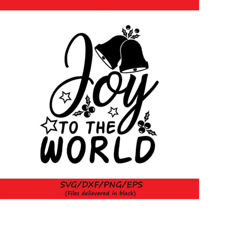 MR-258202354258-joy-to-the-world-svg-christmas-svg-winter-svg-christmas-image-1.jpg