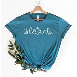 advocate autism shirt, advocate shirt, autism shirt, autism mom shirt, advocate puzzle shirt, autism awareness shirt, pr