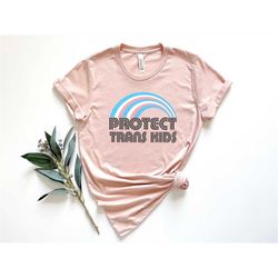 protect trans kids shirt, trans kids shirt, lgbtq shirt, lgbtq rights shirt, trans rights shirt, pride shirt, proud shir