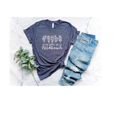 do you suppose she's a wildflower shirt, gift for her, women tee