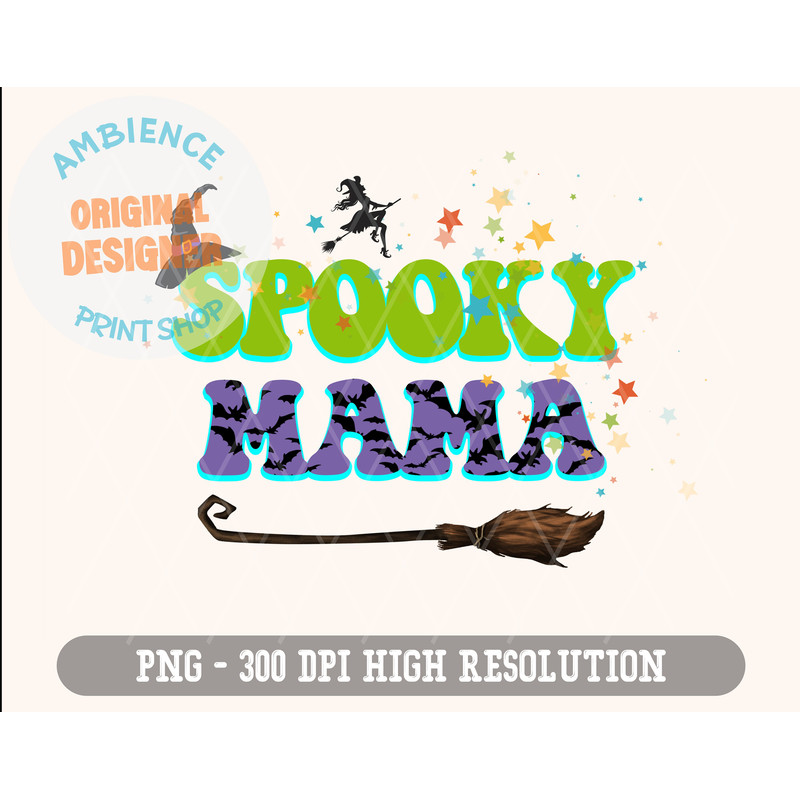 Spooky Mama Halloween Png, Spooky Mama PNG, Mom Halloween, Spooky, Trick or Treat Sublimation Design Downloads - 5.jpg