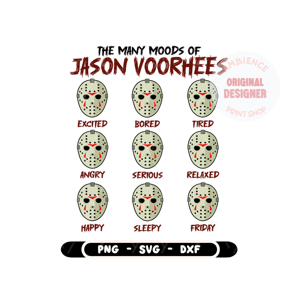 The Many Moods Of Jason SVG, Halloween Svg, Halloween Png, Spooky Svg, Horror Charactor Svg, Scarry Movie Svg, Trendy Halloween Shirt - 3.jpg