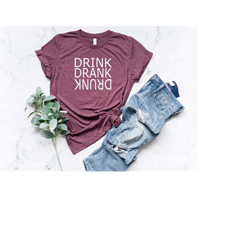 MR-258202392022-drink-drank-drunk-shirt-drinking-shirt-day-drinking-shirt-image-1.jpg