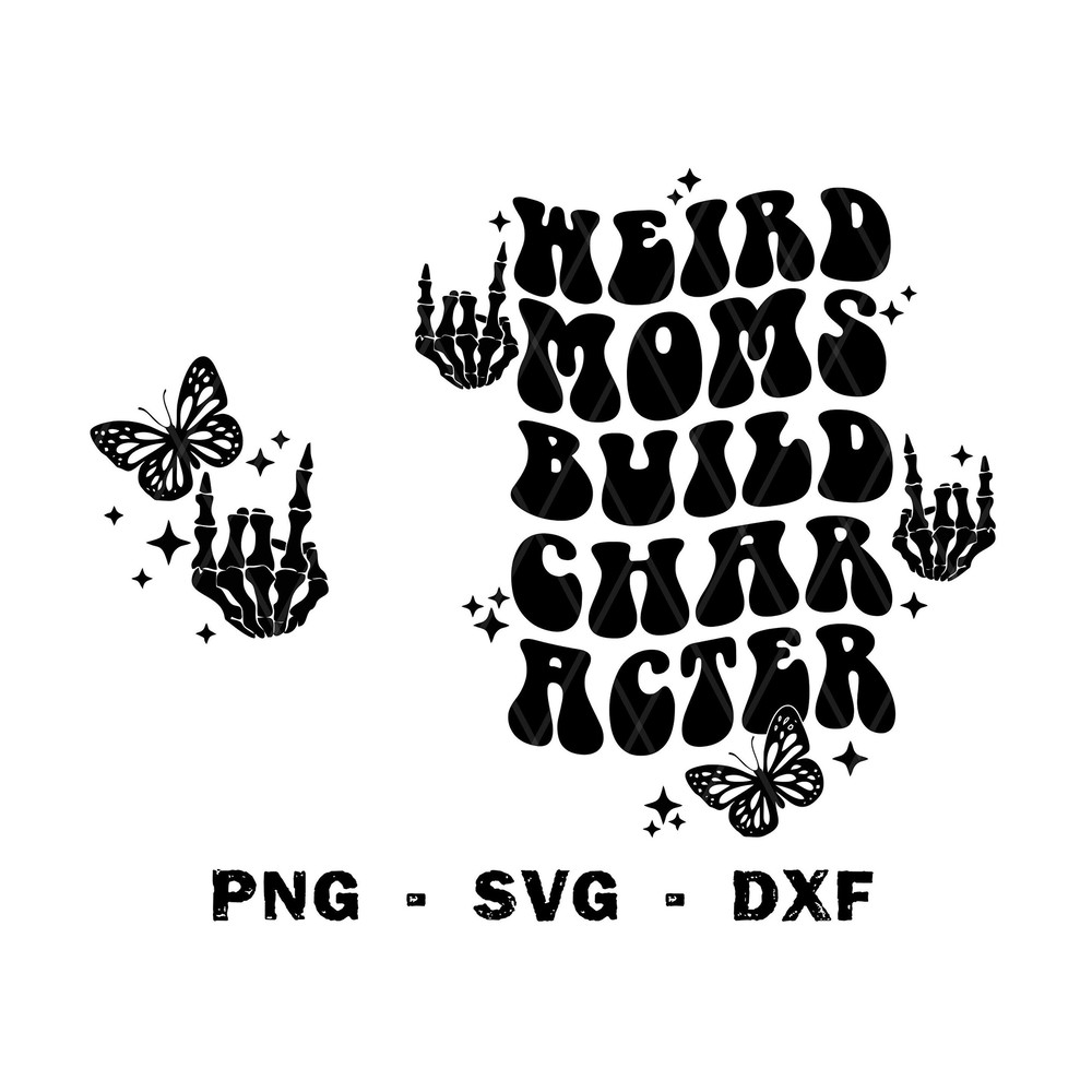 Weird Moms Build Character SVG PNG Retro Groovy Weird Moms Build Character 2023 Mother's Day Svg Moms Build Character Svg Mother's Day Print - 1.jpg
