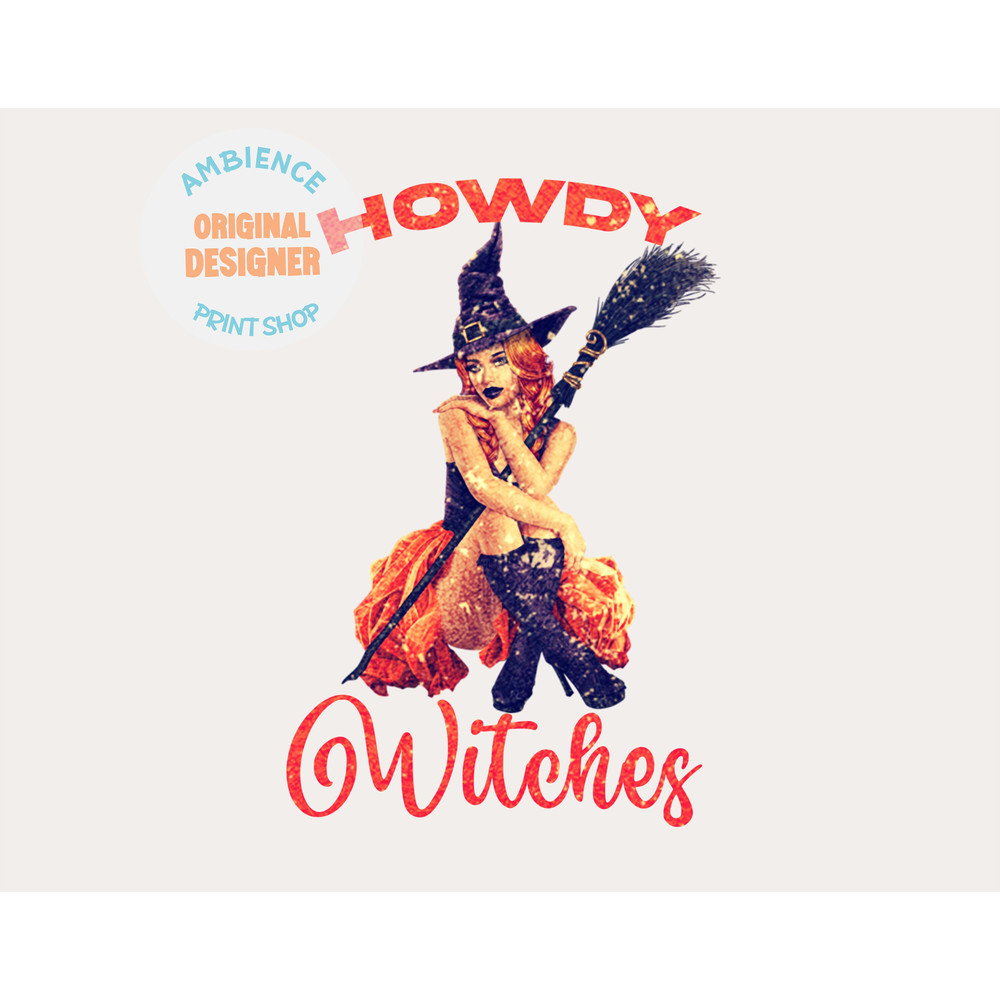 Witchy Cowgirl png,Howdy Witches png,Western Halloween png halloween png Cowgirl ghost PNG Western Png Country png Witchy png Howdy png - 5.jpg