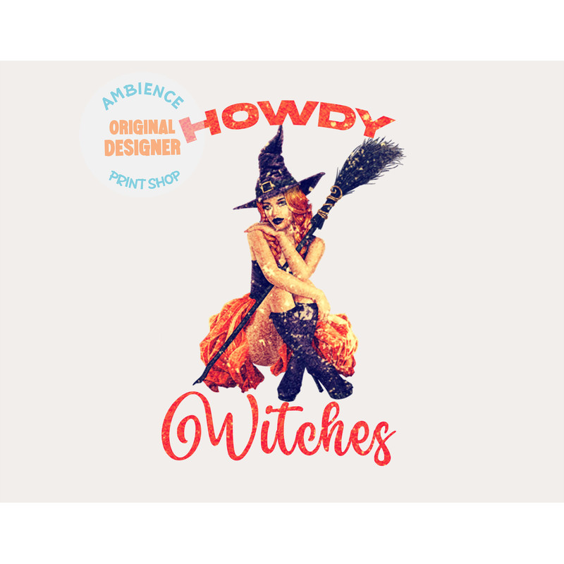 Witchy Cowgirl png,Howdy Witches png,Western Halloween png halloween png Cowgirl ghost PNG Western Png Country png Witchy png Howdy png - 5.jpg