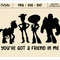 You've Got A Friend In Me SVG, Toy Story SVG, Andy Woody Buzz Lightyear SVG, Customize Gift Svg, Vinyl Cut File, Svg, Dxf , Png Design File - 1.jpg