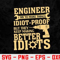 best engineer art for men women mechanical engineering lover svg, eps, png, dxf, digital download