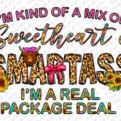 i'm kind of a mix of sweetheart png, sarcastic png, funny sarcastic quotes, sarcasm png, sublimation designs downloads,