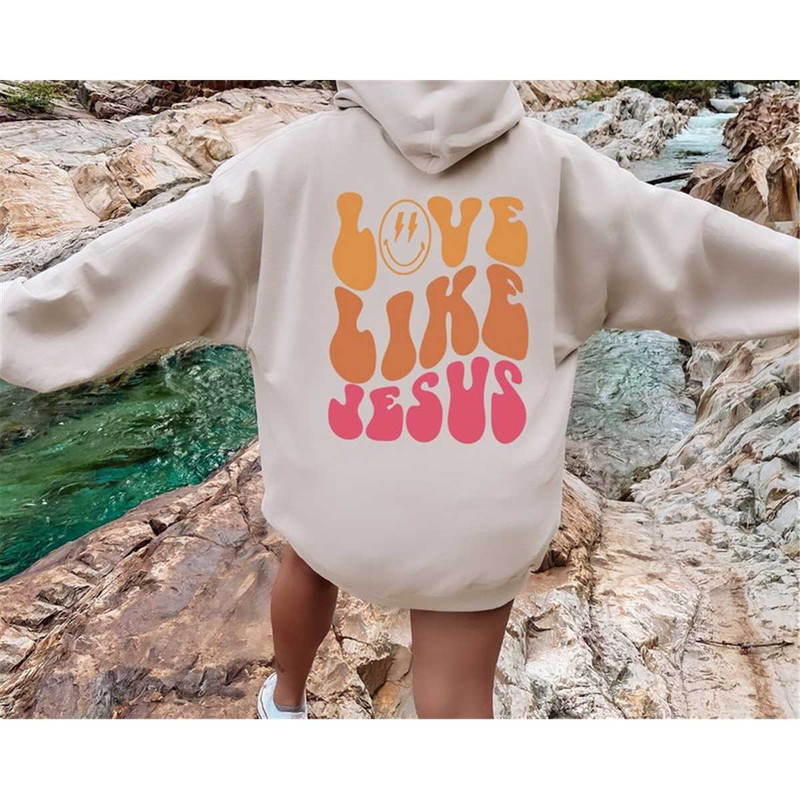 MR-2582023102536-love-like-jesus-sweatshirt-trendy-sweatshirt-jesus-hoodie-image-1.jpg