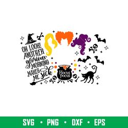 another glorious morning full wrap, another glorious morning makes me sick full wrap svg, starbucks svg, coffee ring svg