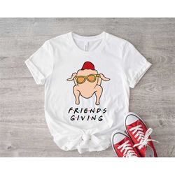 thanksgiving friends shirts, friendsgiving shirts, friends thanksgiving shirts, happy friends giving shirt, thanksgiving