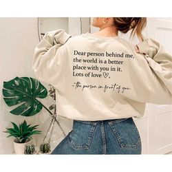 dear person behind me sweatshirt, aesthetic sweatshirt,person behind me hoodie, aesthetic be kind t sweatshirt, trendy i