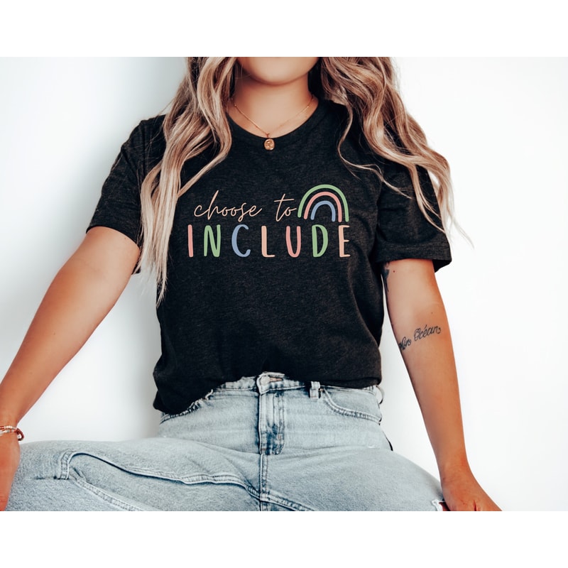 Choose to Include Shirt, Inclusion Shirt, Awareness Shirt, Neurodiversity Shirts, Autism Shirt, Autism Acceptance T-Shirt, Inclusion Tees - 1.jpg