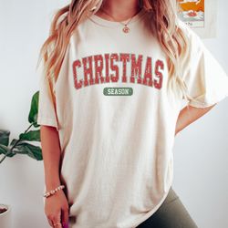 Christmas Season Shirt, Retro Christmas Shirt, Varsity Christmas Shirt, Womens Christmas Shirts, X-m