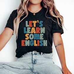 esl teacher shirt, esl teacher tee, english second language teacher shirt, esl teacher gift, esl tea