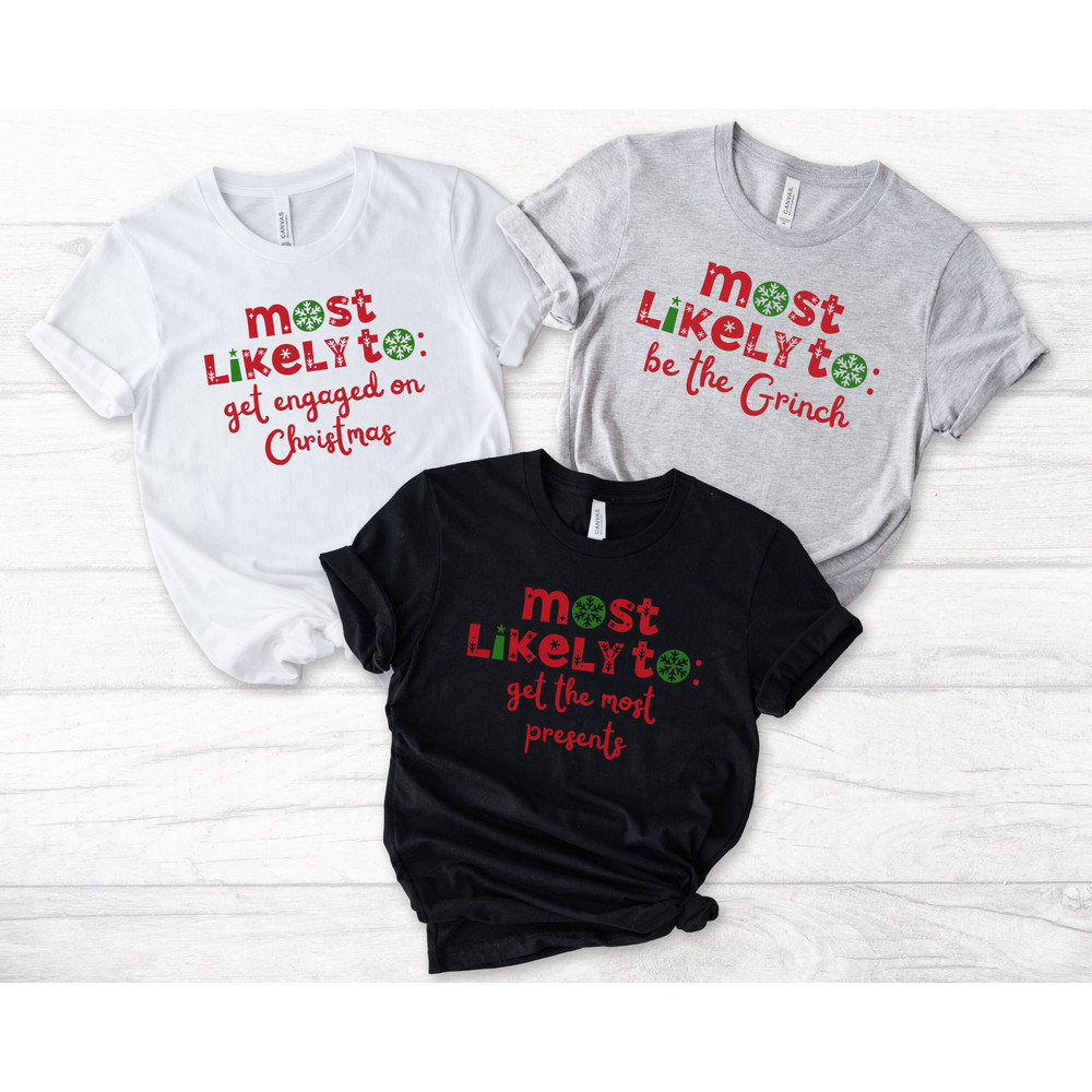 Most Likely To Christmas Family Shirts, Christmas Group Shirt, Funny Christmas Shirt, Custom Most Likely Shirts, Funny Christmas Party Tees - 2.jpg