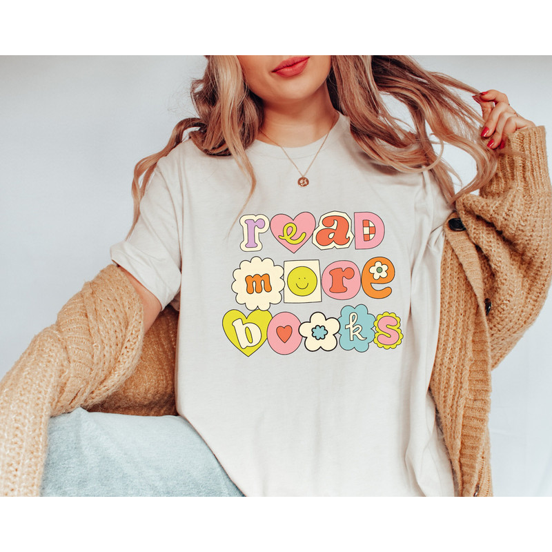 Read More Books, Cute Reading Shirt, Bookish Shirt, Book Tshirts, Teacher Shirt, Book Tees, Bookworm Gift, Book Lover Shirt, Reading Lover - 3.jpg