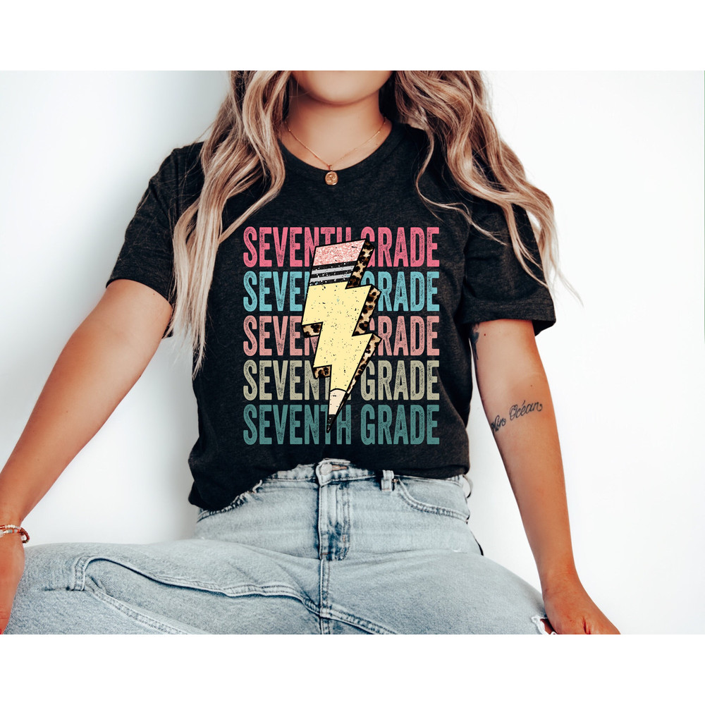 Seventh Grade Shirt, Seventh Grade Teacher Shirt, 7th Grade Teacher Shirt, Grade 7 Teacher Shirt, Seventh Grade Teacher Gift, 7th Grade Tees - 1.jpg