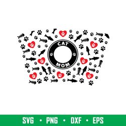 cat mom full wrap, cat mom full wrap svg, starbucks svg, coffee ring svg, cold cup svg, png, eps, dxf file