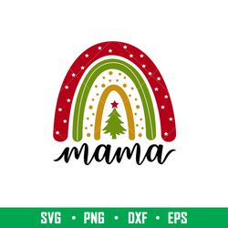 christmas boho rainbow mama, christmas boho rainbow mama svg, christmas svg, merry christmas svg,png, dxf,eps file
