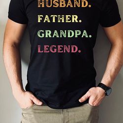 dad shirt, grandpa shirt, legend shirt, gifts for dad, gifts for him, mens shirt, husband shirt, bes