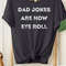 Dad Jokes Are How Eye Roll Shirt, Dad Shirt, Grandpa Shirt, Gifts For Dad, Gifts For Him, Men's Shirt, Best Dad Shirt, Father's Day Shirt - 3.jpg
