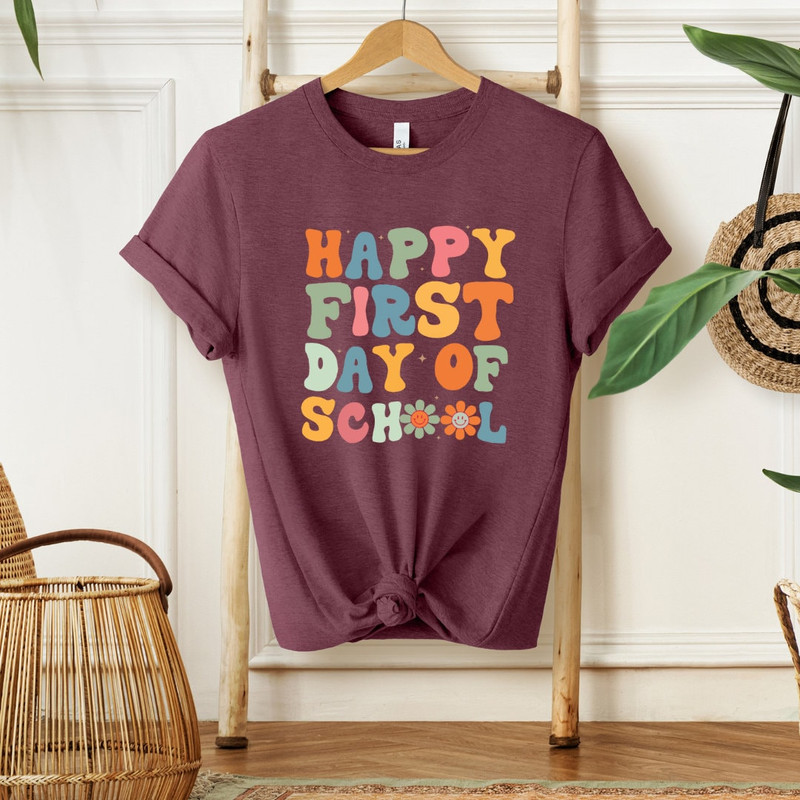 Happy First Day of School Shirt,Teacher Gift,Happy First Day Teacher Shirt, Kindergarten Teacher Shirt,Back to School Shirt,Gift For Teacher - 5.jpg