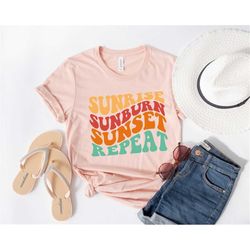 Sunrise Sunburn Sunset Repeat Shirt - Summer Shirts For Women - Beach Shirt - Summer Shirt - Beach Shirts For Women - Va