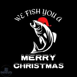 we fish you a merry christmas svg, christmas svg, xmas svg, fish svg, christmas gift svg