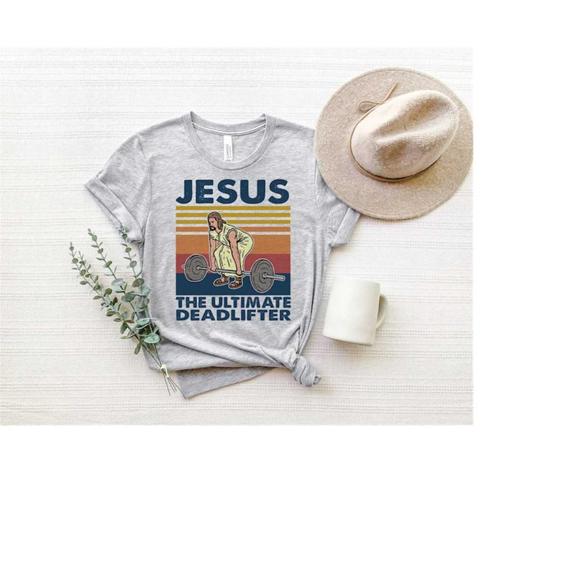 MR-2582023144325-the-ultimate-deadlifter-shirt-cute-jesus-gift-t-shirt-funny-image-1.jpg