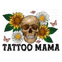 tattoo mama png, mama png, mama sublimation design, western png, skull png, flower, tattoo, digital download, sublimatio